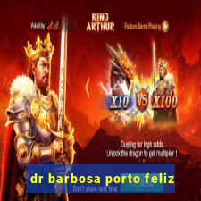 dr barbosa porto feliz